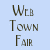 I attended the WebTown Fair